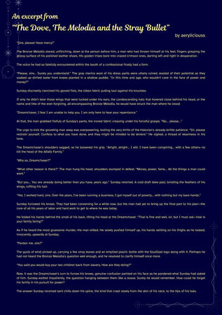 an excerpt from "The Dove, The Melodia and the Stray Bullet" an excerpt from "The Dove, The Melodia and the Stray Bullet"